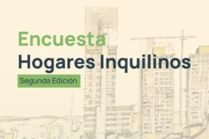 Realizan la segunda edición de la Encuesta de Hogares Inquilinos